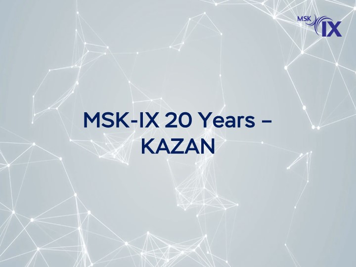 msk-ix-20-years---kazan