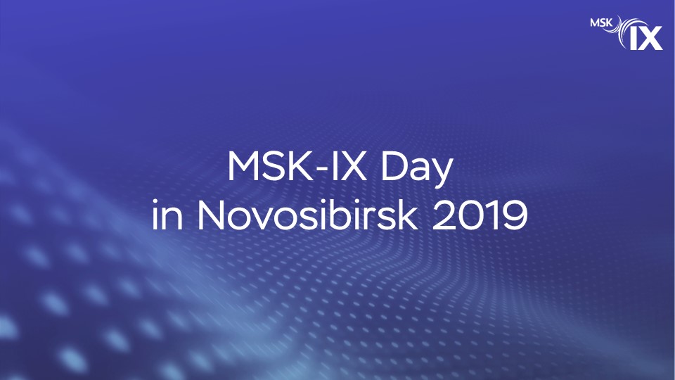 MSK-IX experts to meet with telecom community in Novosibirsk